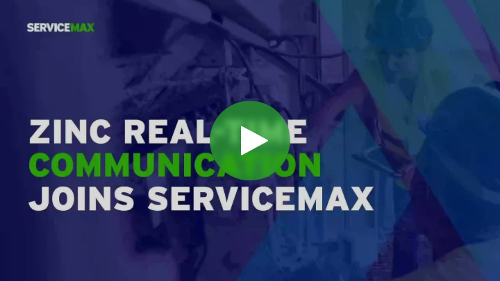 Zinc Real-time Communication Joins Servicemax